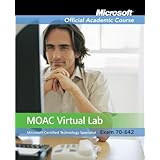 exam 70 642 windows server 2008 network infrastructure configuration with lab manual and moac labs online set