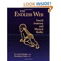 The Endless Web: Fascial Anatomy and Physical Reality