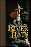 The Old-Time River Rats: Tales of Bygone Days along the Wild Mississippi