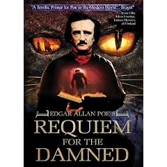 Edgar Allen Poe's Requiem for the Damned