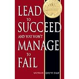 Lead to Succeed and You Won't Manage to Fail ~ Corey Grant