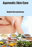 Ayurvedic Skin Care