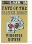 Fate of the Silver Moon (Love Everlasting)