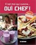 Oui Chef ! : C'est moi qui cuisine..., Tome 2