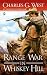  : Range War in Whiskey Hill