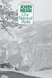 Our National Parks