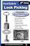 Visual Guide to Lock Picking (Third Edition)
