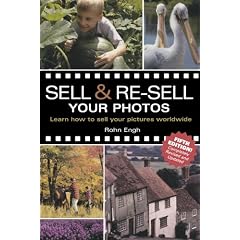Sell & Resell Your Photos: Learn How to Sell Your Pictures Worldwide