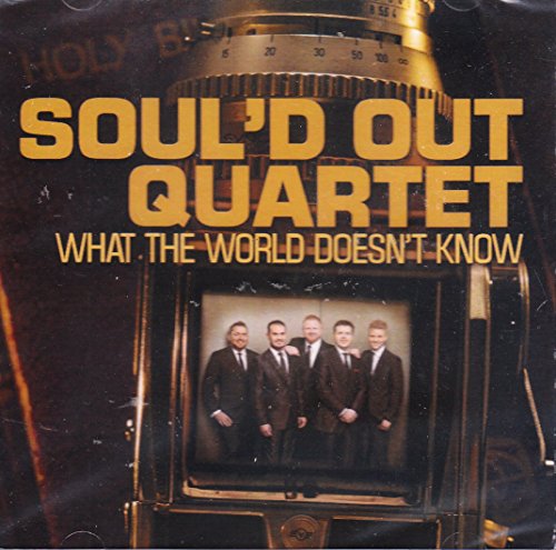 Sould Out Quartet - What The World Doesn