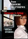 Nine Horoscope in Catsup Stories (Wicked Good 1)