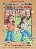 Buy : Pepita and the Bully / Pepita Y La Peleonera