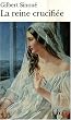 La reine crucifi�e