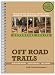 Off Road Trails - Mountain Biking - Trail Running - Day Hiking