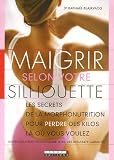 Revue Leduc.S Editions  / Maigrir selon votre silhouette