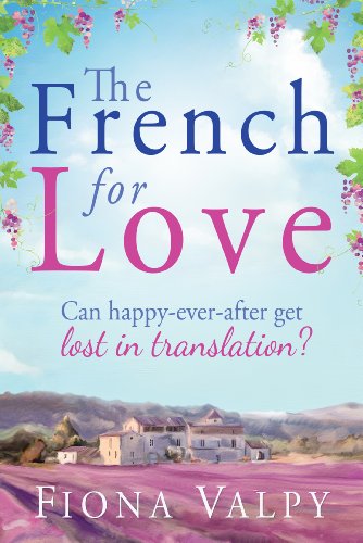 The French for Love by Fiona Valpy