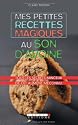 Mes petites recettes magiques au son d'avoine