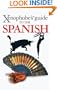 Xenophobe's Guide to the Spanish