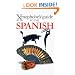 The Xenophobe's Guide to the Spanish (Xenophobe's Guides)