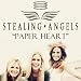 Stealing Angels - Paper Heart