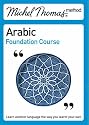 Michel Thomas Method: Arabic Foundation Course (Michel Thomas Series)