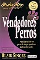 Vendedores Perros (Spanish Edition)