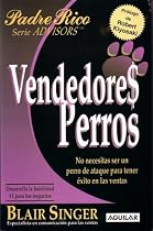Vendedores Perros (Spanish Edition)