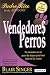 Vendedores Perros by Blair Singer ISBN 9707704004