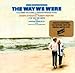 The way We Were: Original Soundtrack Recording