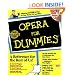 Opera For Dummies