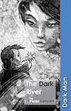 The dark river