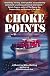 Choke Points