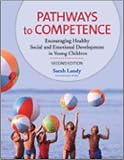 Pathways to Competence: Encouraging Healthy Social and Emotional Development in Young Children image