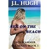 Sex on the Beach - Jack Hammer Sex Series: Book I