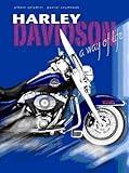 Harley Davidson : a way of life