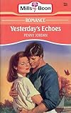 Yesterday's echoes