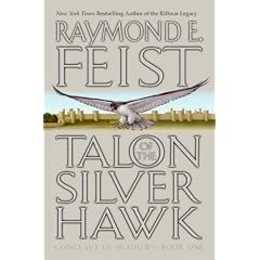 Talon of the Silver Hawk: Conclave of Shadows: Book One: 1