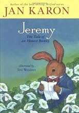 Jeremy: The Tale of an Honest Bunny by Karon, Jan published by Puffin Hardcover