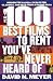 The 100 Best Films to Rent You've Never Heard Of: Hidden Treasures, Neglected Classics, and Hits From By-Gone Eras