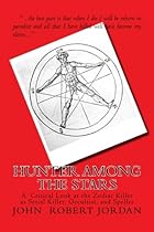 Hunter Among the Stars: A Critical Look at the Zodiac Killer as Serial Killer, Occultist, and Speller