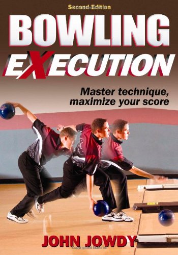 Bowling Execution - 2nd Edition