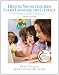 Helping Young Children Learn Language and Literacy: Birth through Kindergarten (3rd Edition)