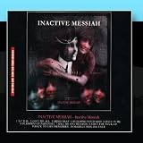 Inactive Messiah