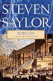 Rubicon: A Novel of Ancient Rome (Novels of Ancient Rome)