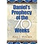 Daniels Prophecy of the 70 Weeks