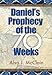 Daniels Prophecy of the 70 Weeks