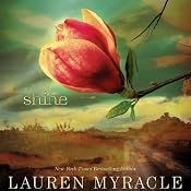 Shine | [Lauren Myracle]