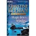Magie des Windes: Roman