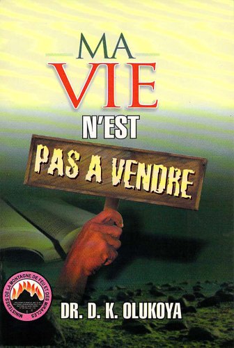 Ma Vie N'est pas a Vendre (French Edition)