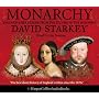 Monarchy: England and Her Rulers from the Tudors to the Windsors