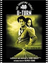 U-Turn: The Shooting Script (Newmarket Shooting Script)